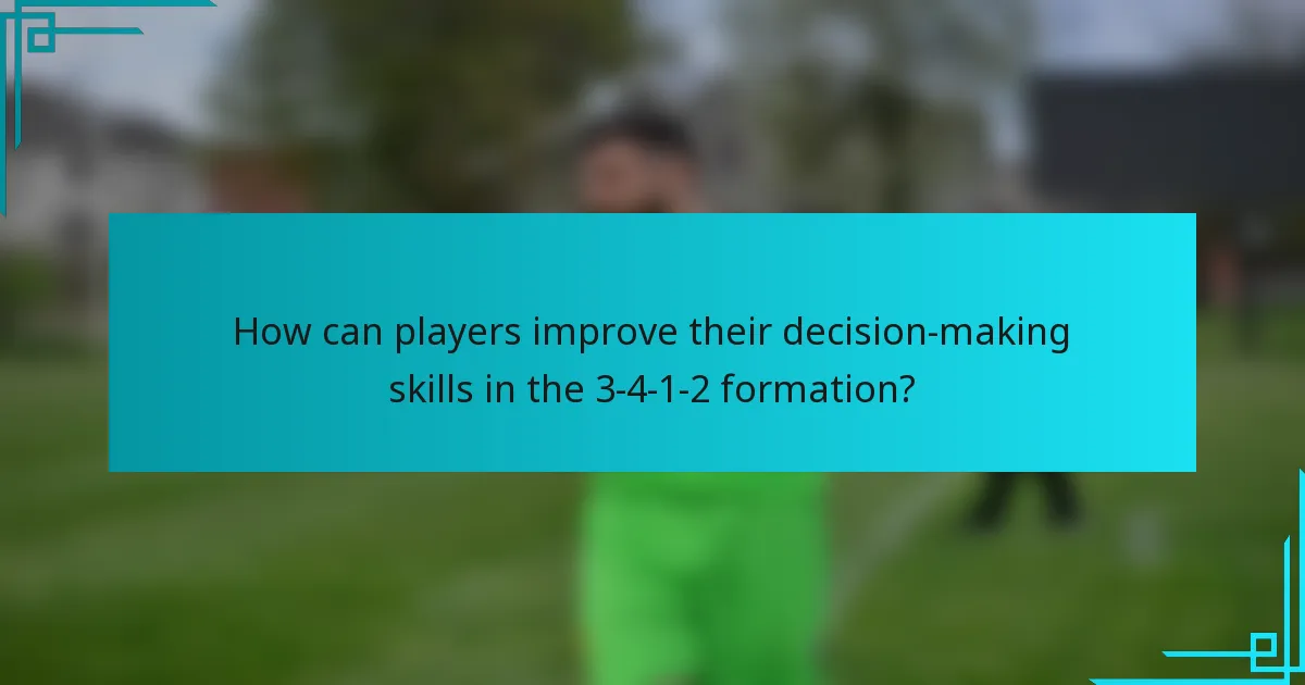 How can players improve their decision-making skills in the 3-4-1-2 formation?