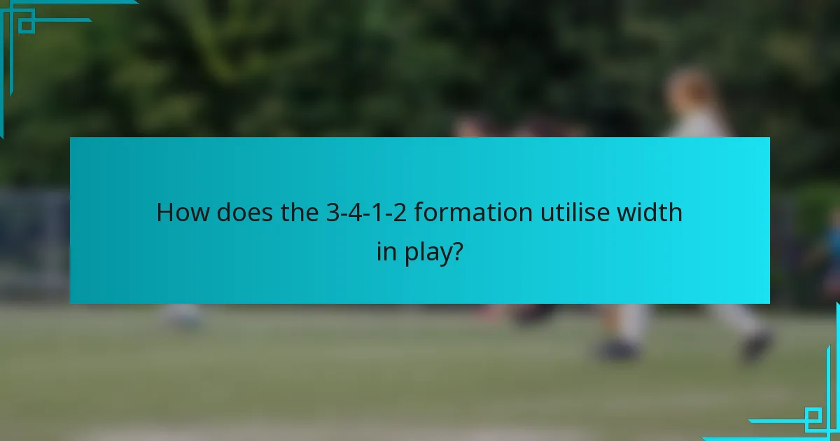 How does the 3-4-1-2 formation utilise width in play?