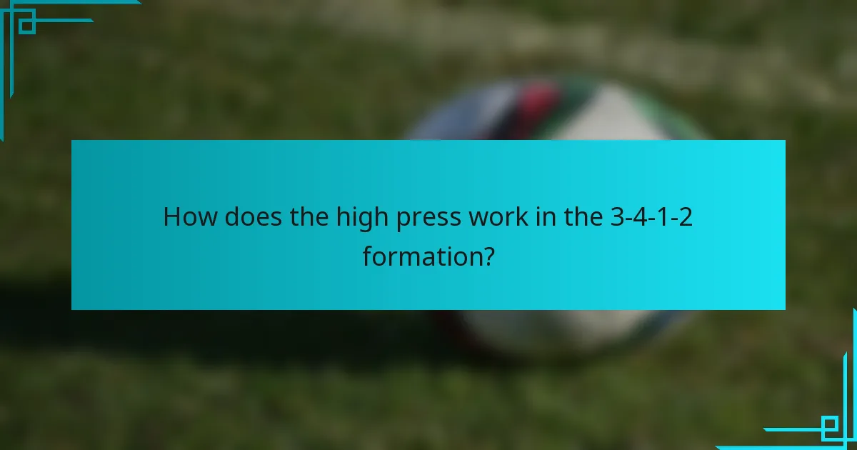 How does the high press work in the 3-4-1-2 formation?