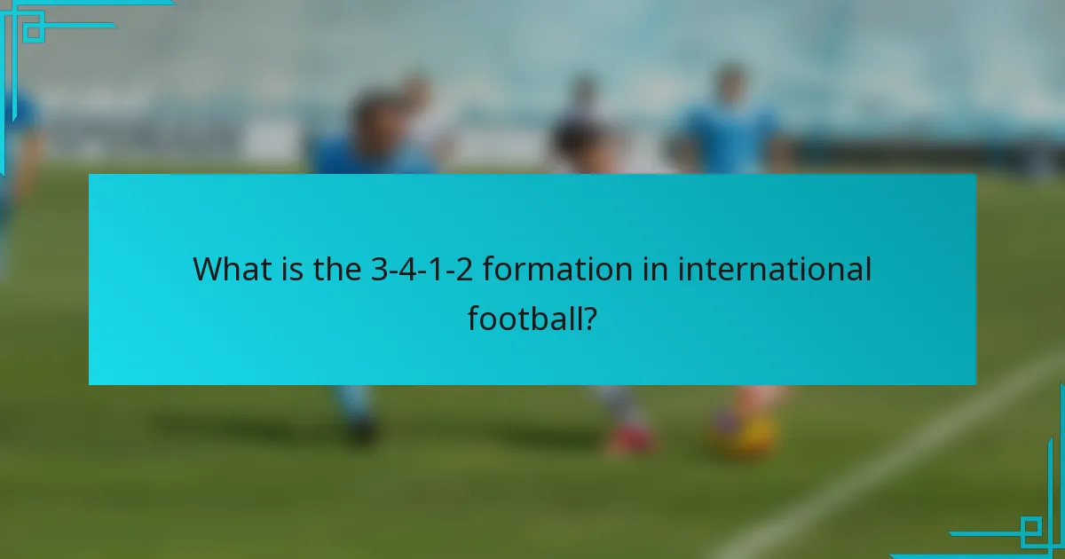 What is the 3-4-1-2 formation in international football?
